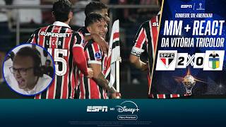 REACT ABSURDO! A VITÓRIA COM GOLAÇOS DO SÃO PAULO CONTRA O O'HIGGINS | MELHORES MOMENTOS