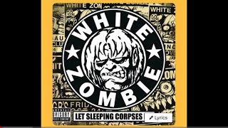 WHITE ZOMBIE - Thunder Kiss 65