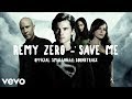 Remy Zero - Save Me 