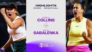 Теннис Danielle Collins vs. Aryna Sabalenka | 2024 Rome Semifinal | WTA Match Highlights
