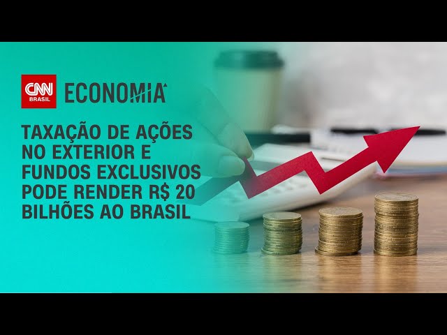 Taxação de ações no exterior e fundos exclusivos pode render R$ 20 bilhões ao Brasil | NOVO DIA