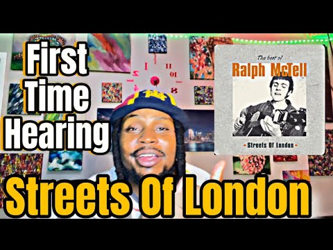 FIRST TIME HEARING : Ralph McTell - Streets of London