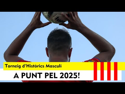 Torneig d'Històrics Masculí 2025 | Tràiler