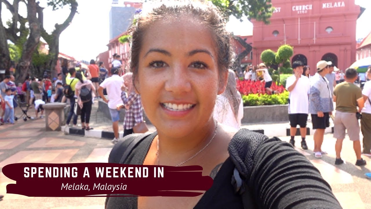 48 hours in Melaka (Melacca) What to do //Malaysia travel