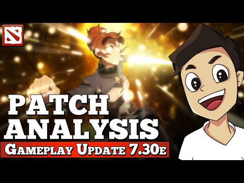Dota 2 Update 7.30E Patch Analysis | MARCI IS HERE!