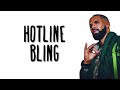 Drake Hotline Bling Lyrics
