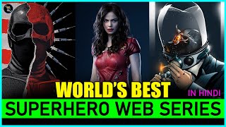 TOP 7 World's Best "SUPER HERO" Web Series In HINDI | Best Superhero Shows To Watch