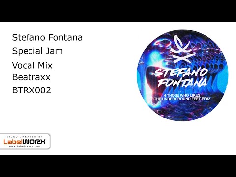 Stefano Fontana - Special Jam (Vocal Mix)