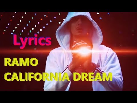 Lyrics zu "California Dream - Ramo"