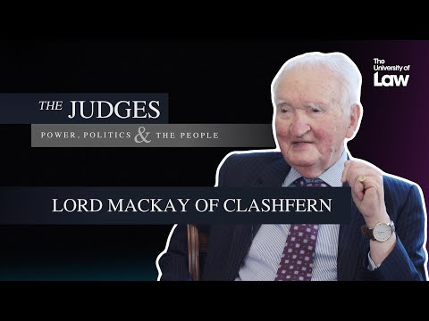 The Judges: Power, Politics and the People - Episode 8 Lord Mackay of Clashfern