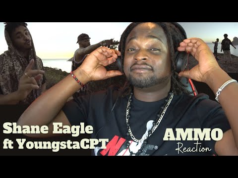 Shane Eagle ft YoungtsCpt  - AMMO (REACTION⚡)