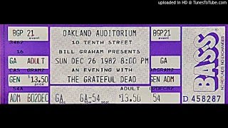 Grateful Dead - &quot;Keep Your Day Job&quot; (Oakland, 12/26/82)