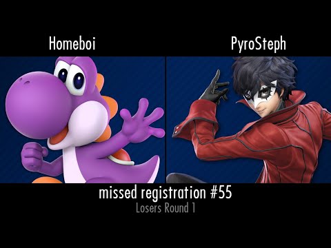 missed registration #55 | Homeboi (Yoshi) vs. PyroSteph (Joker) | Losers Round 1
