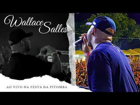 Wallace Salles Ao Vivo Na Festa da Pitomba