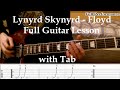 Lynyrd Skynyrd Floyd FULL Guitar Lesson (with Tab)