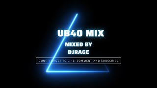 UB40 DJ mix 2022