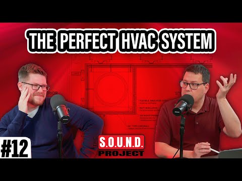 Dealing With HVAC in Recording Studios - The SOUND Project Episode 12