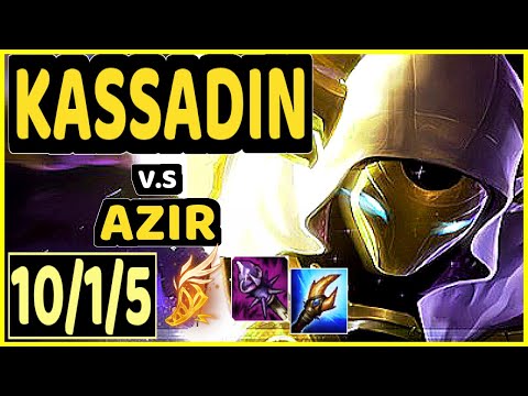 SLASHER1144 (KASSADIN) vs AZIR - 10/1/5 KDA MID CHALLENGER GAMEPLAY - NA