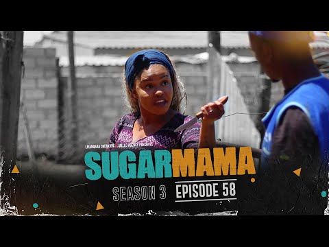 SugarMama S3 EP58