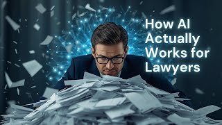 How AI Actually Works for Lawyers | Contract Drafting & Review