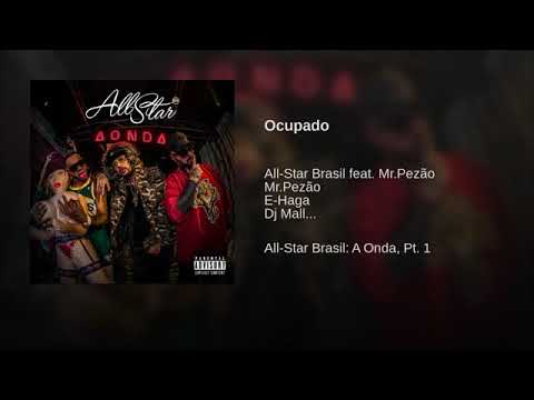 Alll-Star Brasil & Mr.Pezão - Ocupado (Audio Music)