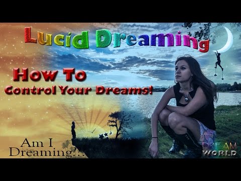 Lucid Dreaming: A Beginner's Guide to Controlling Your Dreams
