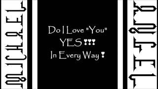 Do I Love YOU &quot;YES ❣❣❣ In Every Way ❣&quot; Paul Anka