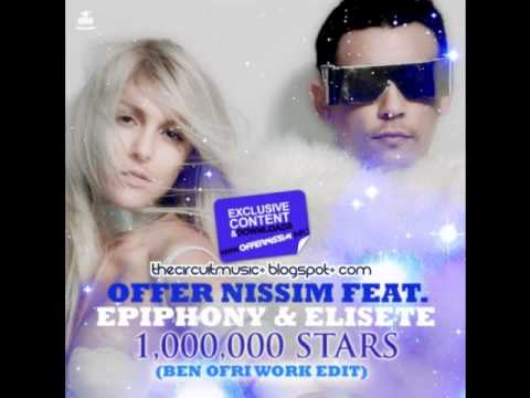 Offer Nissim Feat. Epiphony & Elisete - 1.000.000 Stars (Ben Ofri Work Edit)