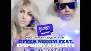 Offer Nissim Feat. Epiphony & Elisete - 1.000.000 Stars (Ben Ofri Work Edit)