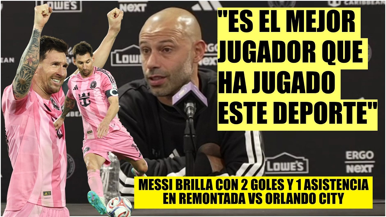 Mascherano SE RINDE ante MESSI y dice que INTER MIAMI remontó como un equipo campeón | Exclusivos