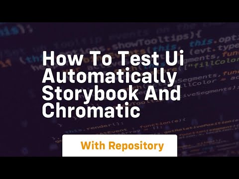 How to test ui automatically storybook and chromatic