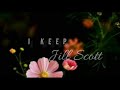 I Keep | Jill Scott