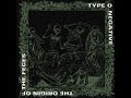 Type O Negative - Pain  -  The Origin of the Feces