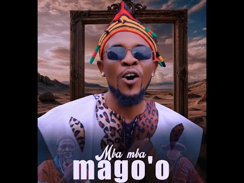 GILLY-C MBA MBA MAGO'O Official Music Video