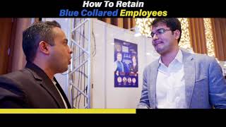 How to retain Blue Collared Employees