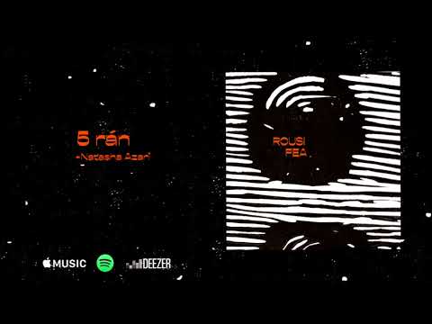 Rousi - 5 rán feat. Natasha Azari (prod. FEA)