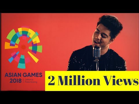 Meraih bintang hindi himmat ke pankh asian games 2018 official theme song siddharth slathia