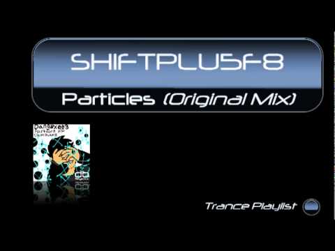 Shiftplu5f8 - Particles (Original Mix)