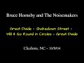 Bruce Hornsby - 10/9/04 - Great Divide /Shakedown Street /Will It Go Round in Circles /Great Divide