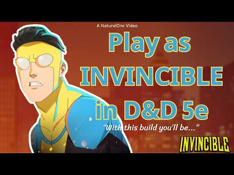 How to Play as INVINCIBLE in Dungeons and Dragons (An Invincible 5e Build)