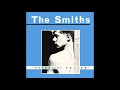 The Smiths - Heaven Knows I'm Miserable Now (2011 Remaster)