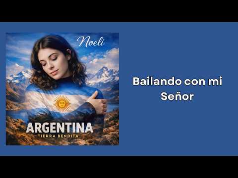 Bailando Con Mi Señor - Noeli
