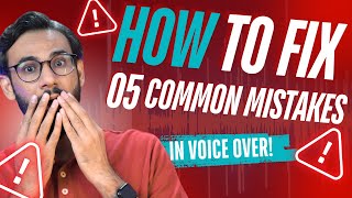 Voice-Over Tips: Fix These 5 Common Mistakes Fast!