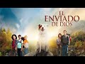 EL ENVIADO DE DIOS PELICULA COMPLETA ESPAÑOL