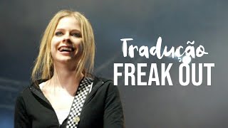 Avril Lavigne - Freak Out (Legendado)