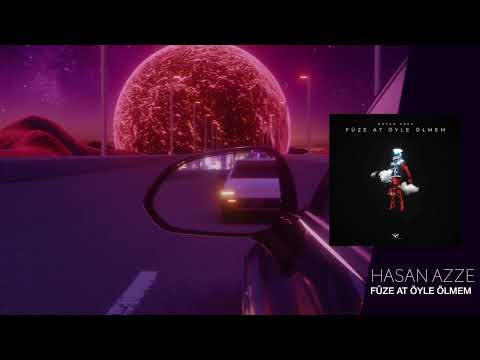 Hasan Azze - Füze At Öyle Ölmem