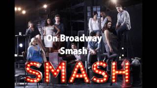 On Broadway - Smash (PREVIEW)