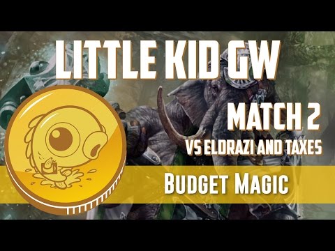 Budget Magic: Little Kid GW vs Eldrazi and Taxes (Match 2)