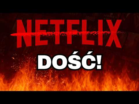 Dlaczego LUDZIE mają DOŚĆ Netflixa?