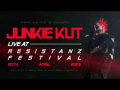 JUNKIE KUT LIVE @ RESISTANZ FESTIVAL 2025